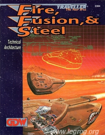 Couverture de Fire, Fusion, & Steel - Traveller Technical Architecture