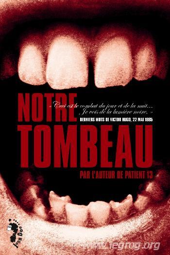Couverture de Notre Tombeau