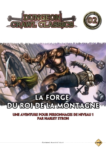 Couverture de DCC02 - La Forge du Roi de la Montagne