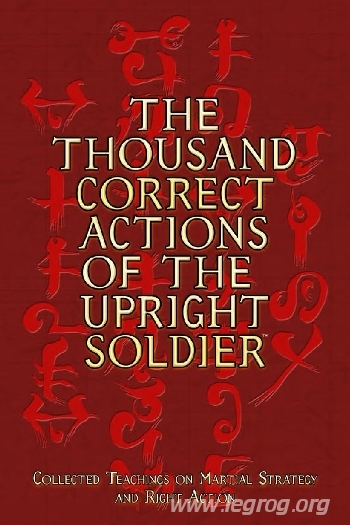 Couverture de Thousand Correct Actions of the Upright Soldier (The)