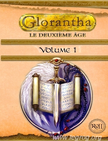 Couverture de Glorantha : le Deuxième Age, Volume 1
