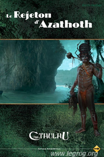 Couverture de Rejeton d'Azathoth (Le)