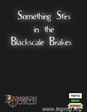 Couverture de Something Stirs in the Blackscale Brakes
