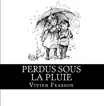 Couverture de Perdus Sous la Pluie