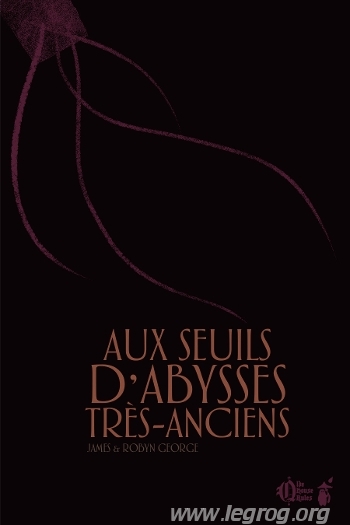 Couverture de Aux Seuils d'Abysses Très Anciens