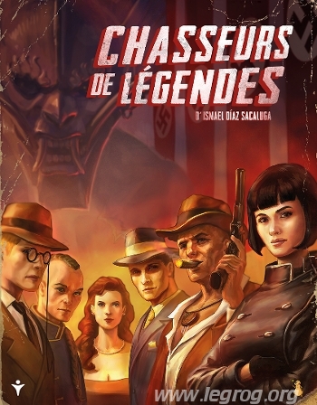 Couverture de Chasseurs de Légendes