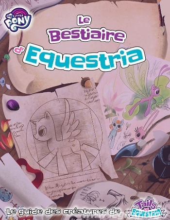 Couverture de Bestiaire d'Equestria (Le)