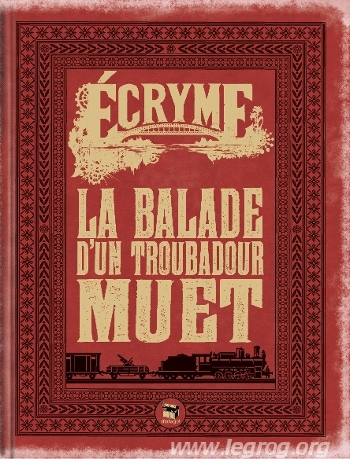 Couverture de Balade d’un Troubadour Muet (La)