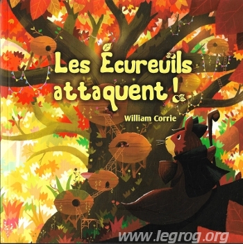 Couverture de Écureuils Attaquent ! (Les)