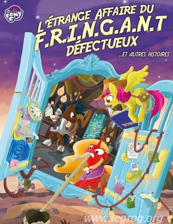 Couverture de Étrange Affaire du F.R.I.N.G.A.N.T Défecteux ... et Autres Histoires (L')