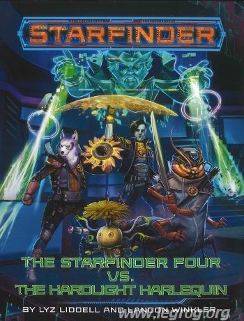 Couverture de Starfinder Four Vs. the Hardlight Harlequin (The)