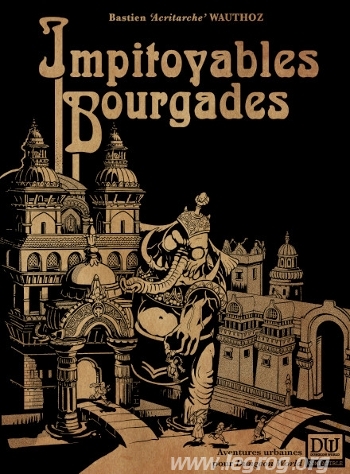 Couverture de Impitoyables Bourgades