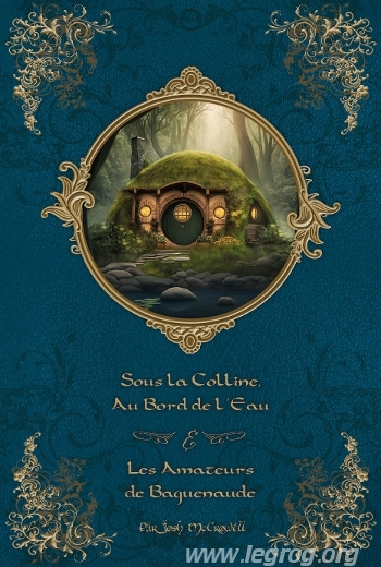Couverture de Sous la Colline, au Bord de l’Eau
