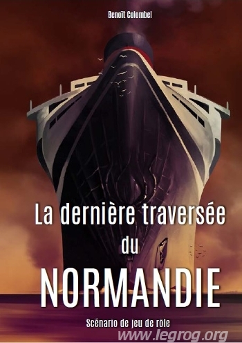 Couverture de Dernière Traversée du Normandie (La)