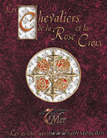 Couverture de Chevaliers de la Rose et la Croix (Les)
