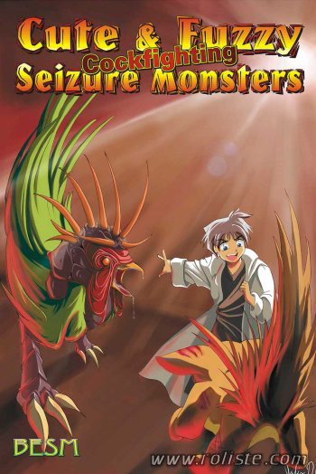 Couverture de Cute & Fuzzy Cockfighting Seizure Monsters
