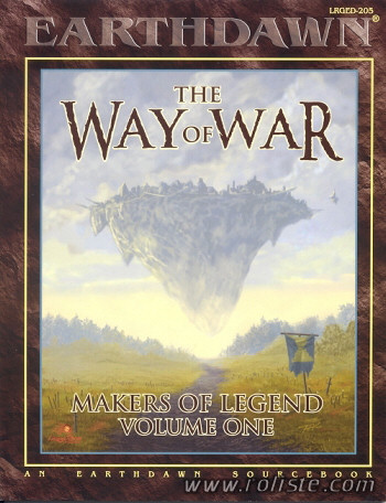 Couverture de Makers of Legend Volume One : The Way of War