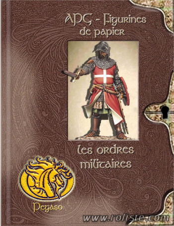 Couverture de Figurines de Papier : les Ordres Militaires