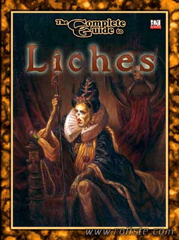 Couverture de Complete Guide to Liches (The)