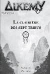 Clairière des Sept Tribus (La)
