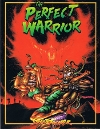 Perfect Warrior (The)