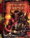 Misguided Ambitions