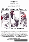 No Dignity in Death