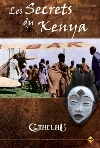Secrets du Kenya (Les)