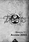 Mancies IV : Année 2003
