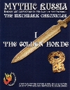 Birchbark Chronicles 1 : The Golden Horde
