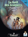 Forêt des Araignées (La)