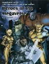 Heroes of the Megaverse