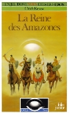 Reine des Amazones (La)