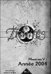 Mancies V : Année 2004