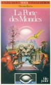 Porte des Mondes (La)