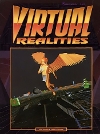 Virtual Realities
