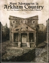 More Adventures in Arkham Country