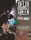 Delta Green : Eyes Only