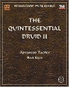 Quintessential Druid II (The)