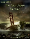 Apocalypse Machine (The)