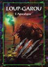 Loup-Garou : l'Apocalypse