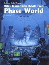 Phase World