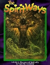 Spirit Ways (The)