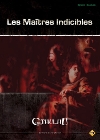 Maîtres Indicibles (Les)