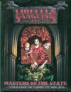 Libellus Sanguinis 1 : Masters of the State