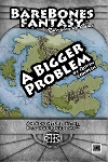 Bigger Problem (A)