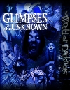 Glimpses of the Unknown