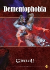 Dementophobia