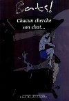 Chacun Cherche son Chat...