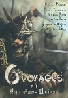 6 Voyages en Extrême-Orient